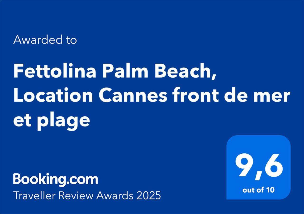 Fettolina Palm Beach, Location Cannes Front De Mer Et Plage Daire Dış mekan fotoğraf